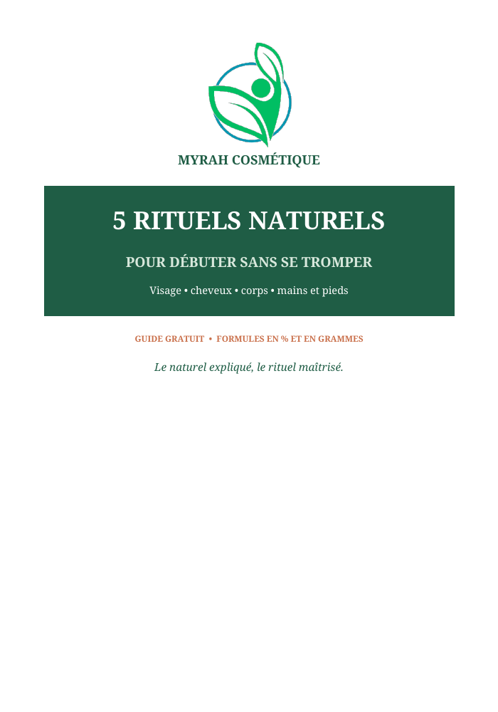 Couverture du guide gratuit Myrah Cosmétique : 5 rituels naturels pour débuter sans se tromper.
